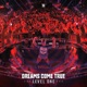 Dreams Come True Single