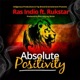 Absolute Positivity feat Rukstar Single