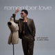 Remember Love Single