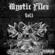 Mystic Filez Vol 1