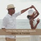 With You I m Born Again Single