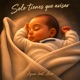 Solo Tienes Que Avisar feat Asier Ayuso Single