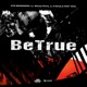 BeTrue feat Mbanja Ritchy aka B Bandj ROOT SOUL Single