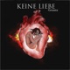 Keine Liebe Single