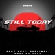 Still Today Single