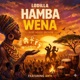 Hamba Wena feat feat Arti Single