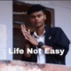 Life Not Easy Single