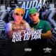 Que Saudade Que Eu Tava Single