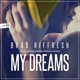 My Dreams Single