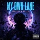 My Own Lane feat arutsi Single