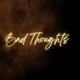 BAD THOUGHTS feat Lil Relapse Single