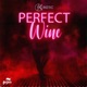 Perfect Wine Single