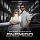 Enemigo Single