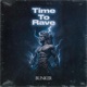 Time To Rave Single
