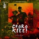 Choro Kiee Single