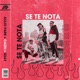 Se Te Nota Single