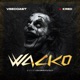 Wacko feat Veecoast Cartel records Single