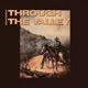 Through the Valley Single