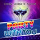 Party With You Single