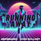 Running Away Single