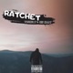 Ratchet feat Cee Kaay Single