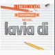 Instrumental Lavi a DI feat Wounsley Nevel Single