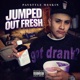 Jumped Out Fresh feat Rillo Casper Capo Single