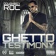 Ghetto Testimony
