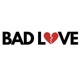 BAD LOVE Single
