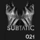 Subtatic 021 Single