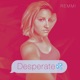 Desperate Single