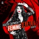 Femme Fatale Single