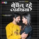 Bechain Rahe Ankhiya Single