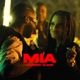 MIA feat Elams Single