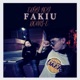 FaKiu feat Donnie E Single