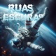 RUAS ESCURAS Single