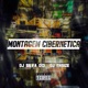 MONTAGEM CIBERNÉTICA Single