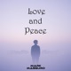 Love and Peace Single