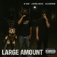 Large Amount feat JAYREJOICE KSav Single