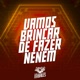 Vamos Brincar de Fazer Neném Single