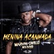 Menina Acanhada feat Byano Deejay Danillo Single