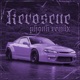 Kerosene Phonk Remix Single