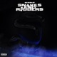 Snakes Robbers Single