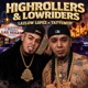 Highrollers Lowriders EP