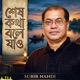 Shesh Kotha Bole Jao Single