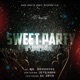 Sweet Party feat Jeyking99 El Saya Single