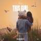 This Girl Single