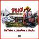 Play feat JuiceMoe Sackz Single