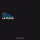 La Playa EP