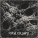 Phase Collapse Single